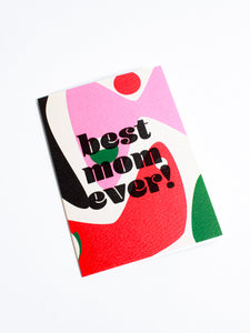 Best Mom Ever Lucia Card - The Completist - Berte