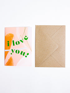 I Love You! Card - The Completist - Berte