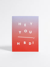 Load image into Gallery viewer, Hey You, HBD Card - Poketo - Berte
